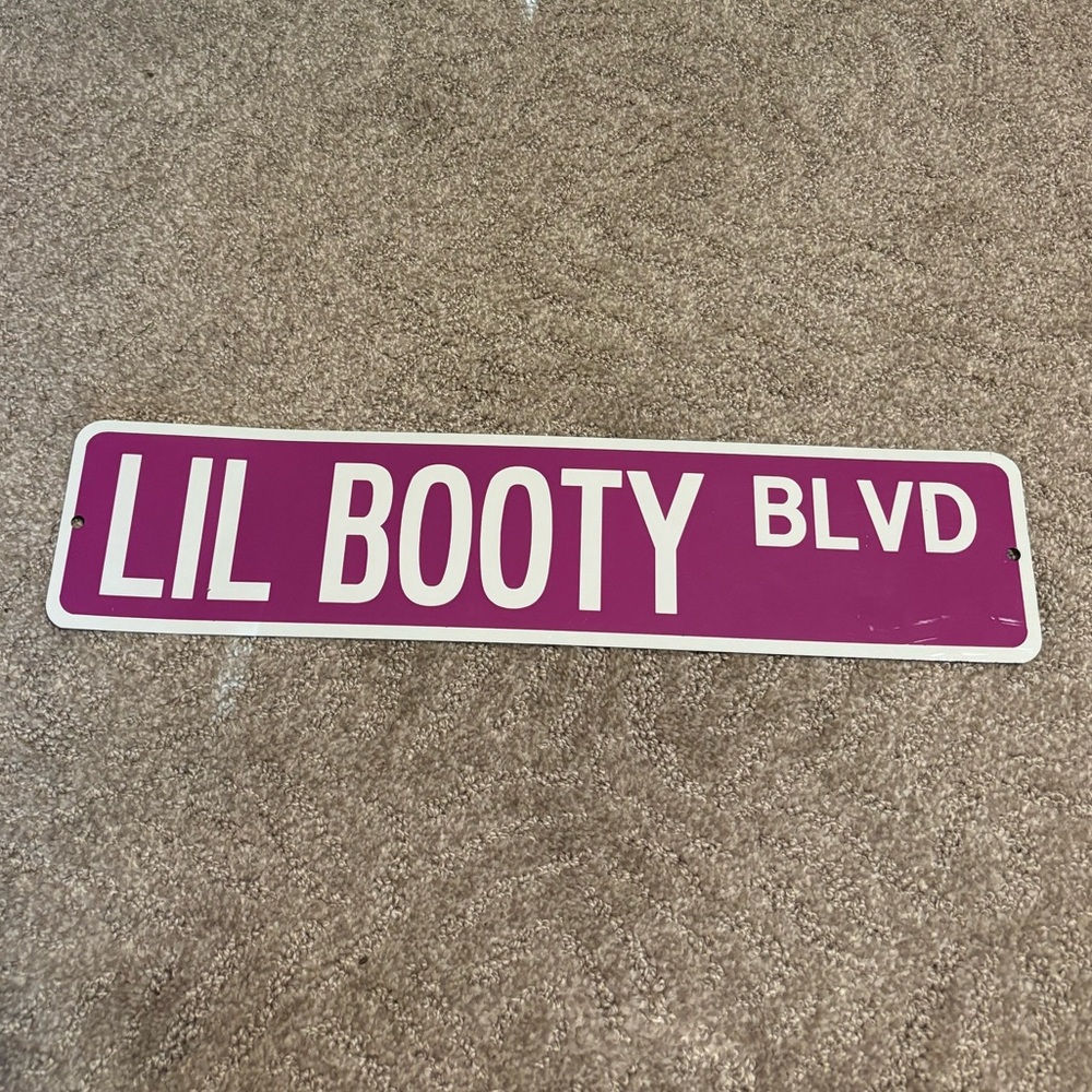 Lil Booty Blvd Sign